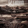 Le canyon de Benjamin Percy