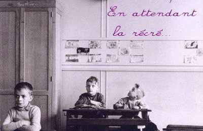 Swap "En attendant la récré" - les billets ! 