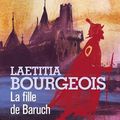  Laetitia Bourgeois. La fille de Baruch