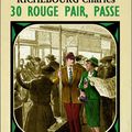 30 Rouge Pair, Passe de Charles RICHEBOURG