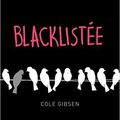 blacklistée de Cole Gibsen