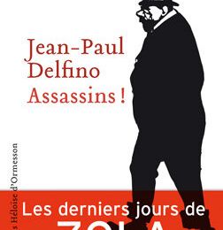 Assassins ! Jean-Paul Delfino : un vrai bon roman historique !!