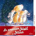 LEESON, C. & HANSEN, G. : Le premier Noël de Nina