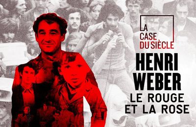 éric et les documentaires: Henri Weber