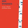 L'HIVER AUX TROUSSES de Cédric GRAS