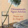 Notes sur le chagrin - Chimamanda Ngozi Adichie