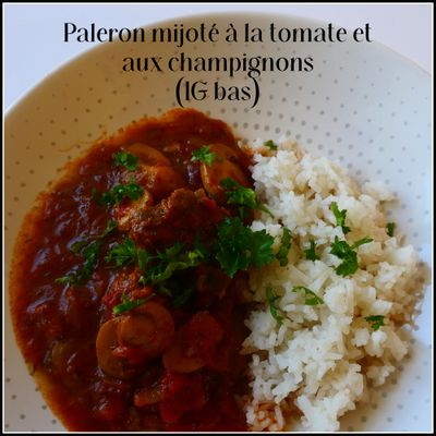 Paleron mijoté à la tomate et aux champignons (IG bas)