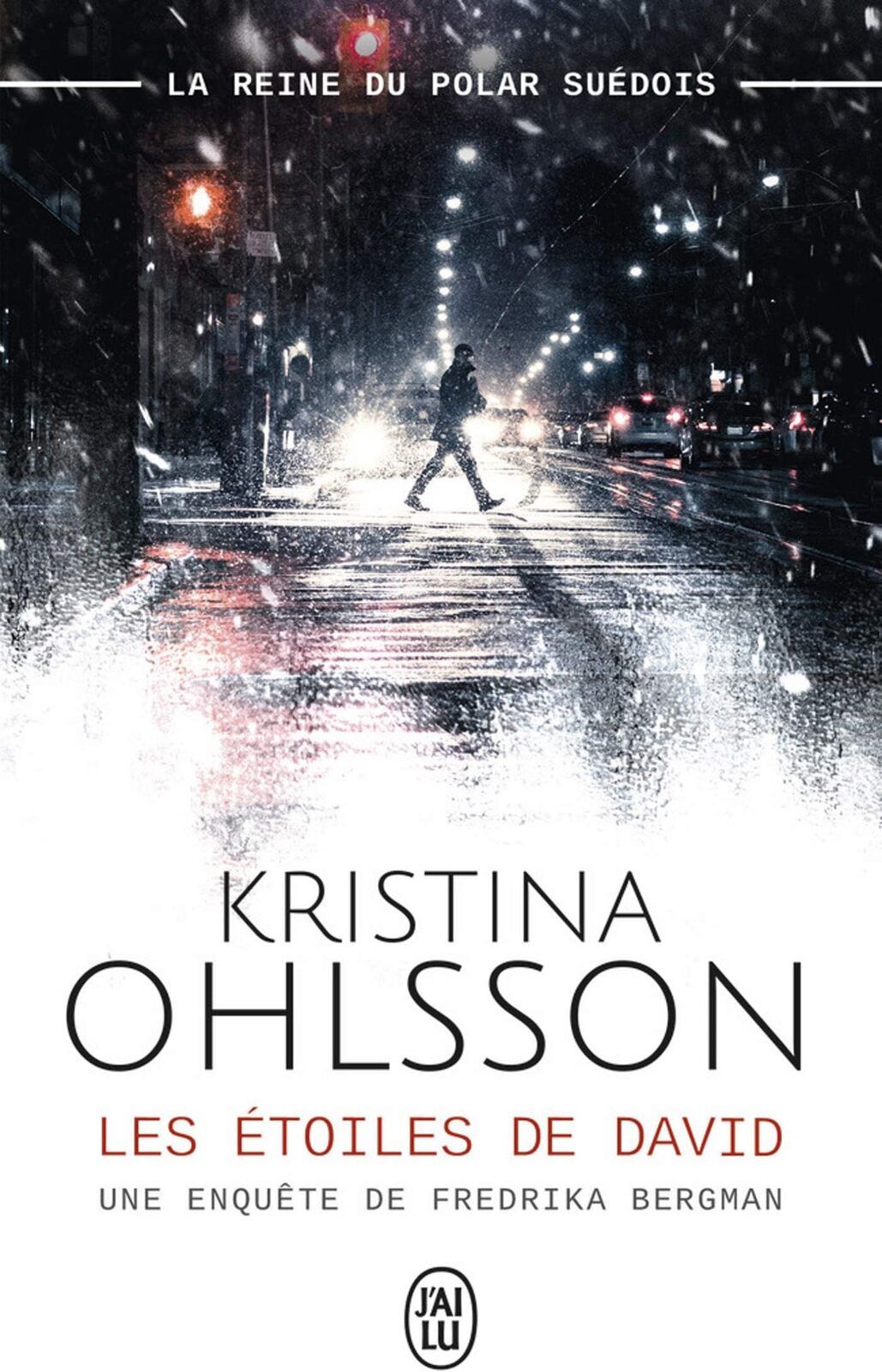 Les étoiles de David de Kristina Ohlsson