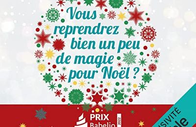 Vous reprendrez bien un peu de magie pour Noël ? de Carène Ponte