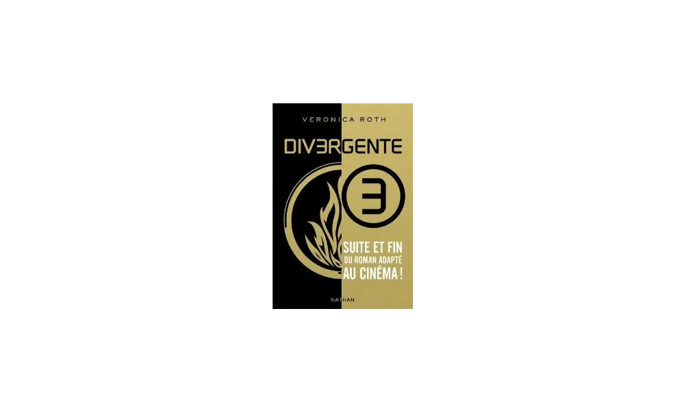 Divergente Tome 3 - Veronica Roth