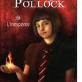 {Oksa Pollock, tome 1 : L'inespérée} de Anne Plichota et Cendrine Wolf