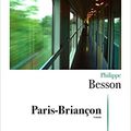 Paris-Briançon, de Philippe Besson