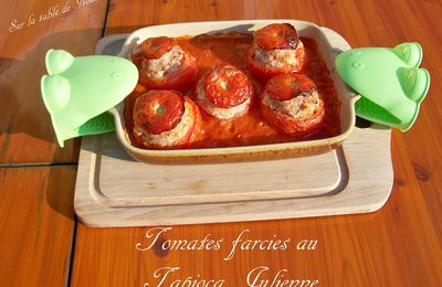 Tomates farcies au tapioca julienne