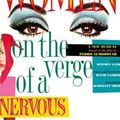 Women of the Verge of a Nervous Breakdown