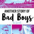 Another Story of Bad Boys (Tome 3), Mathilde Aloha