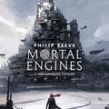 [Chronique livresque] Mortal Engines, tome 1 : Mécaniques Fatales de Philip Reeve