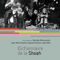 dictionnaire de la Shoah.* edition larousse (  מילון של השואה  )