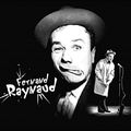 Fernand Raynaud ... humoriste