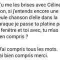 .. Céline ferme la ..