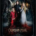 [critique] ( 6 / 10 ) CRIMSON PEAK par Malisse M.