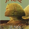 Le Juge d'Égypte trilogie de Christian Jacq