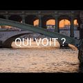 Qui voit ?