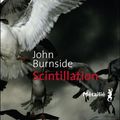 "Scintillation" de John BURNSIDE