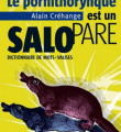 Le pornithorynque est un salopare - Alain CREHANGE