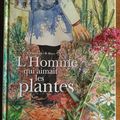BD/ L'Homme qui aimait les plantes - Piatzszek & Blary