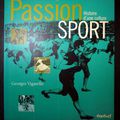 Passion Sport : Histoire d'une culture