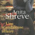 Une Scandaleuse affaire d'Anita Shreve