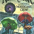 Nevermoor, tome 1 : les défis de Morrigane Crow, de Jessica Townsend