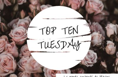 Top Ten Tuesday | 304 | 10 romans lus dans un genre littéraire que j'affectionne moins en général, mais dont j'ai adoré ces derniers