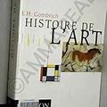 E. H. Gombrich, Histoire de l'Art 