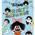 Zoé Zizanie, dans Un chat dans la gorge,  de Yann Walcker & Tristan Mory