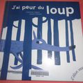 LIVRES "J'ai Peur du Loup" Catherine Leblanc