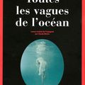 Toutes les vagues de l'océan