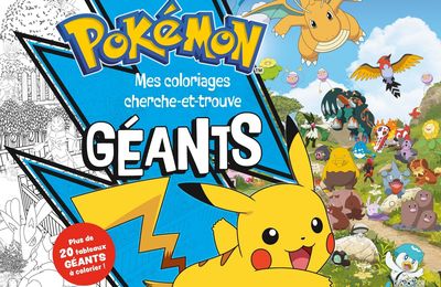 Pokémon : mes coloriages cherche-et-trouve géants [Activité]