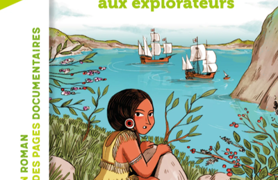 La véritable histoire de Aponi, jeune iroquoise face aux explorateurs