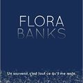 Flora Banks, d'Emily Barr