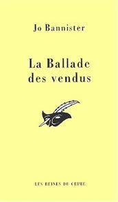 La ballade des vendus de Jo Bannister