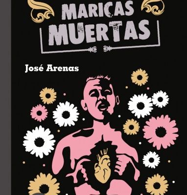 « Maricas muertas », de José Arenas.    (par Antonio Borrell)