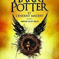 Harry Potter and the Cursed Child Parts 1 & 2, JK Rowling, John Tiffany and Jack Thorne