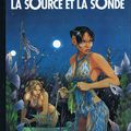 Relisons les classiques de la BD franco-belge : "Le Cycle de Cyann - Tome 1 : La sOurce et la sOnde" (1993)