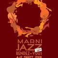 Marni Jazz ( bruxelles )  ces reparti avec jules  I/ ( avec les ancien du travers )