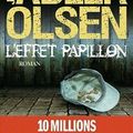 L'effet papillon - Jussi Adler Olsen