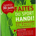 FAITES DU SPORT HANDI !" - SAMEDI 30 JUIN 2012  (Entrée Libre)