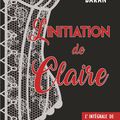 L'initiation de Claire - L'intégrale de Valery K. Baran