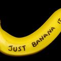 J'ai la banane...