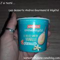 J'ai testé ... les desserts Andros Gourmand & Végétal